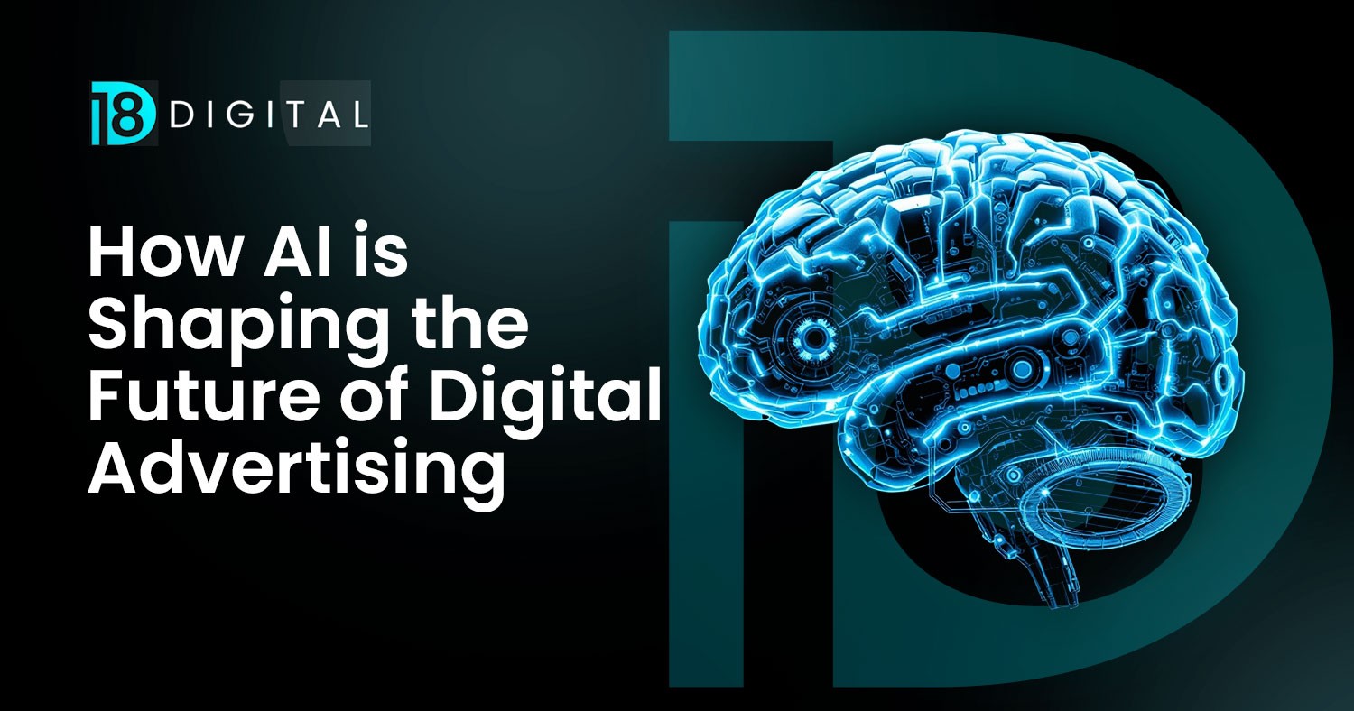 How AI is Shaping the Future of Digital Advertising